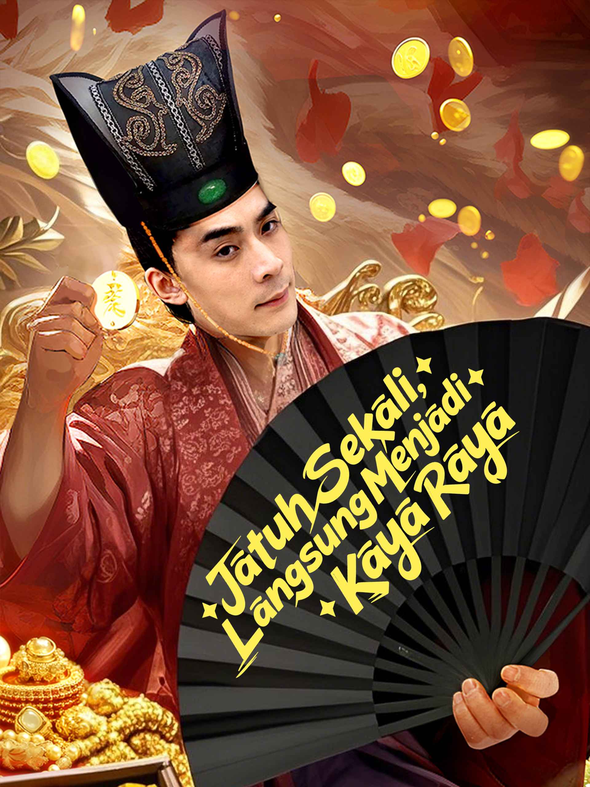Jatuh Sekali, Langsung Menjadi Kaya Raya