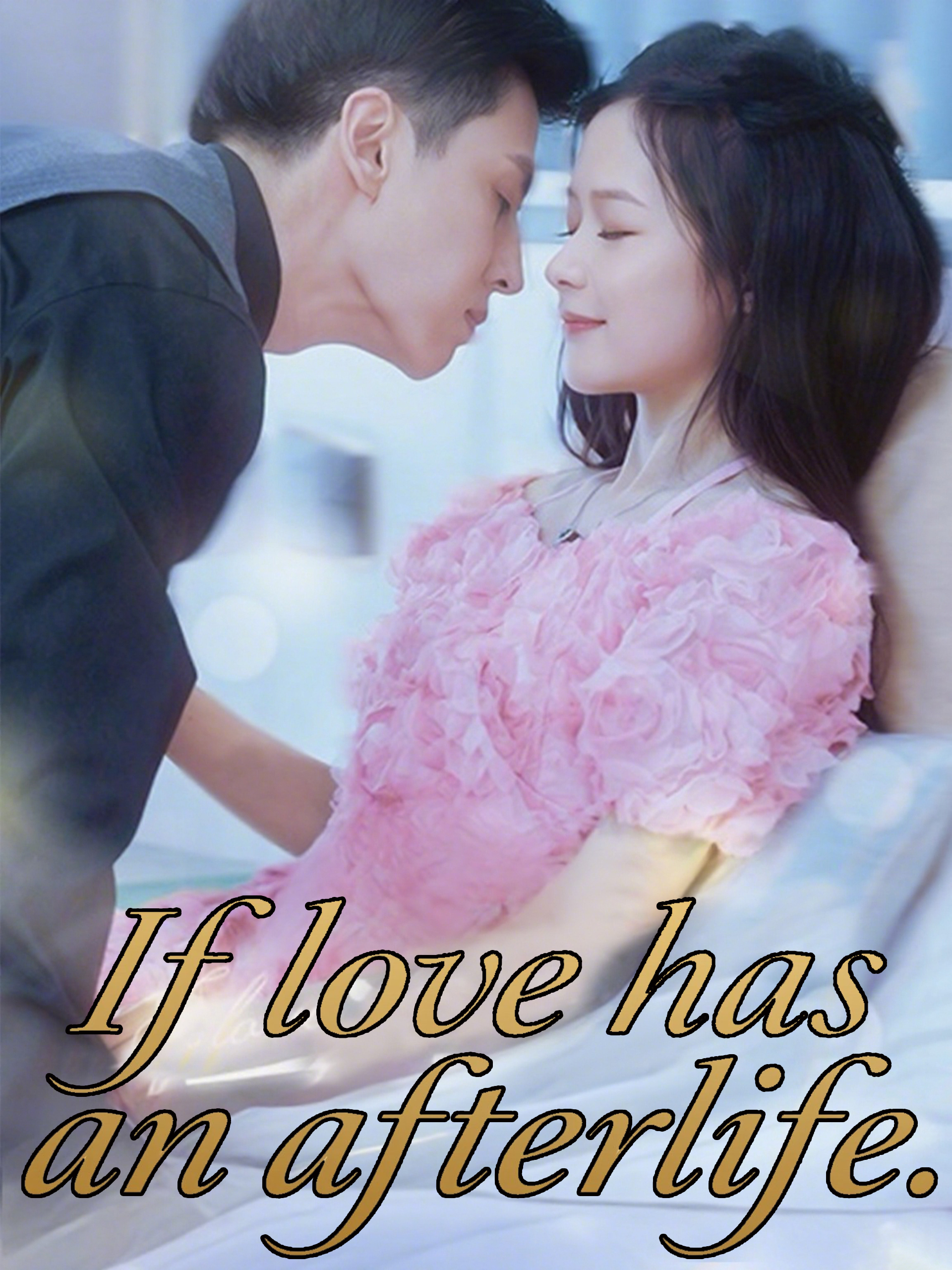 If love has an afterlife