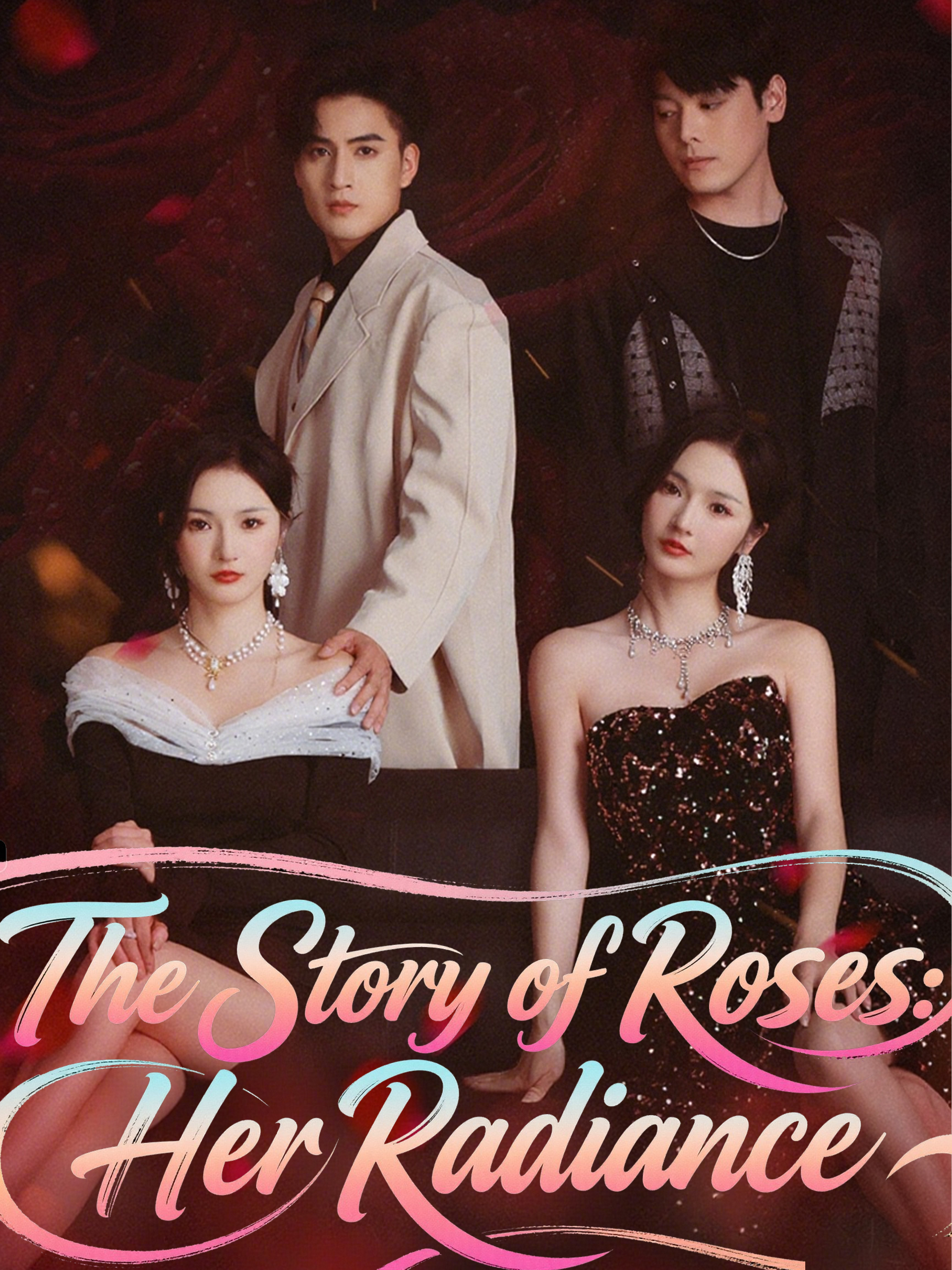 The Story of Roses: Her Radiance