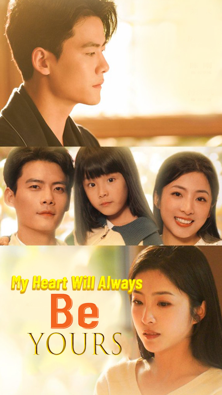 My Heart Will Always Be Yours