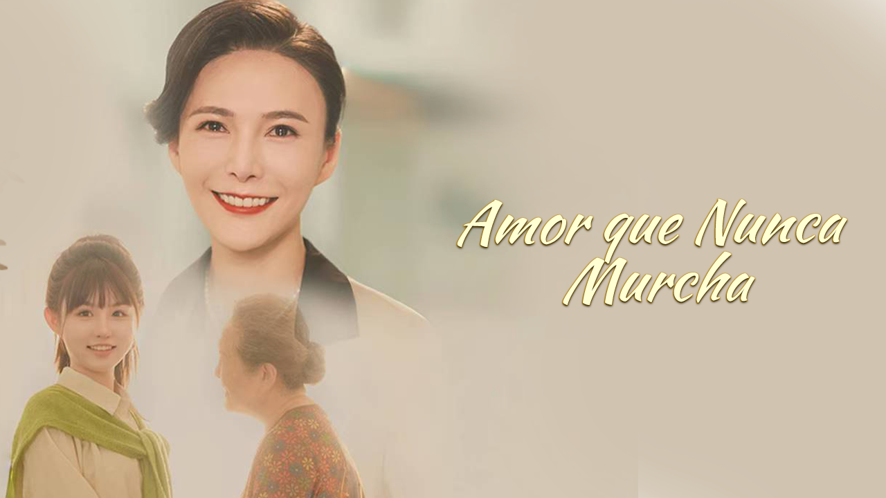 Amor que Nunca Murcha