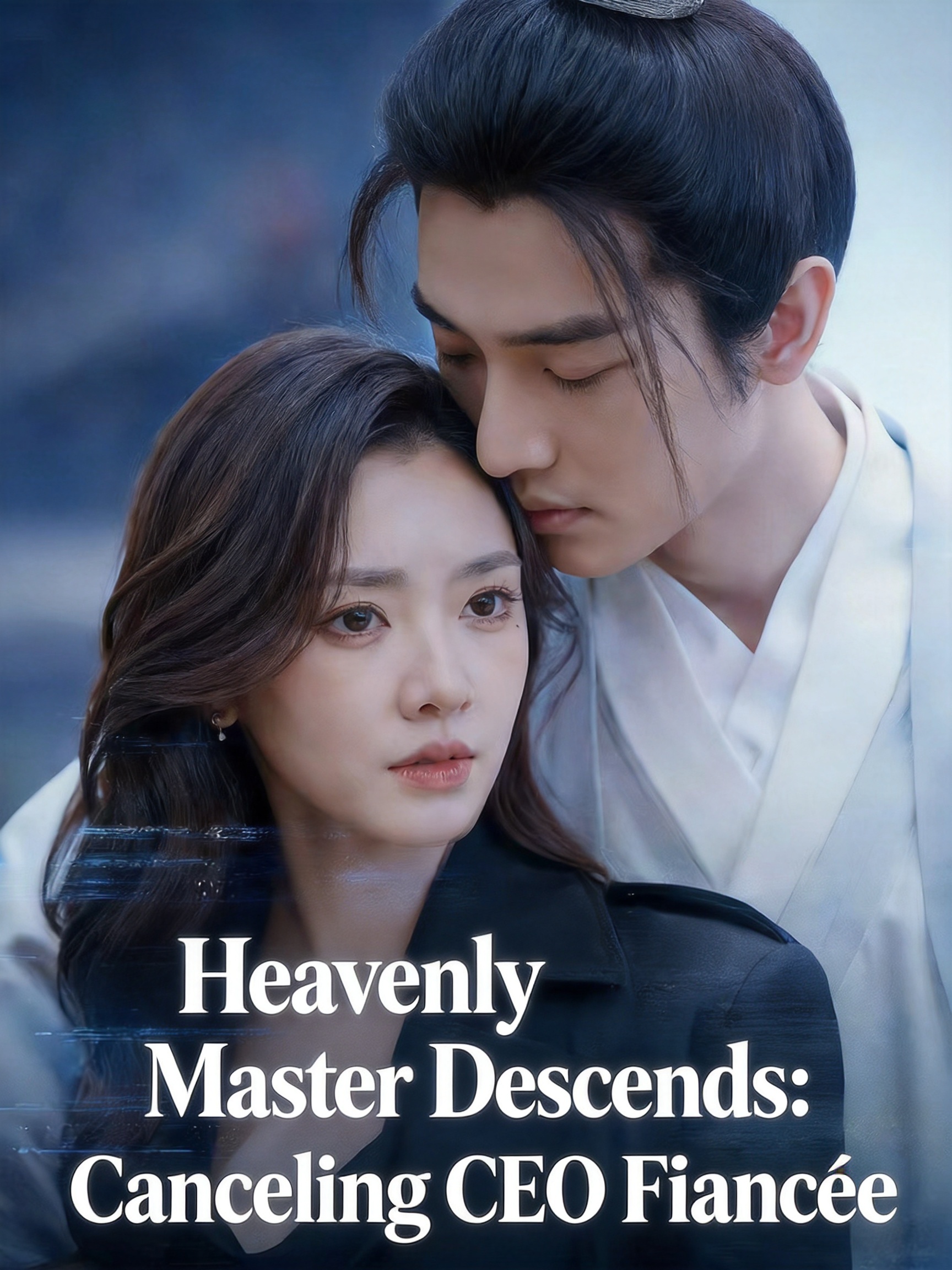 Poster for Heavenly Master Descends: Canceling CEO Fiancée
